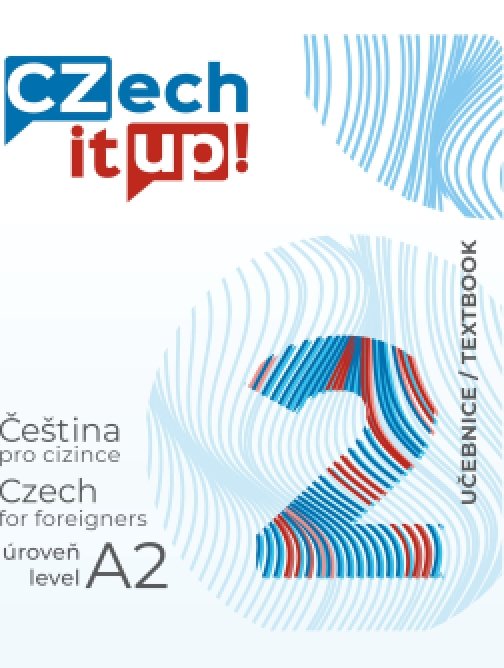Czech It Up! 2 (úroveň A2, učebnice) DEMO